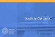 Justicia Cercana. Inglaterra: Procedimiento Previo en asuntos civiles antes de juicio; proceso de mínima cuantía (small claim track) y de menor cuantía