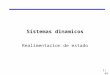 49 Sistemas dinamicos Realimentacion de estado 1