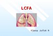 LCFA Elena Jofré R. LCFA: espiratorio.  Es el trastorno funcional de un grupo de enfermedades que tienen en común la característica fisiopatológica de
