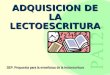 ADQUISICION DE LA LECTOESCRITURA SEP. Propuesta para la enseñanza de la lectoescritura