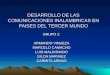 DESARROLLO DE LAS COMUNICACIONES INALAMBRICAS EN PAISES DEL TERCER MUNDO GRUPO 2: ARMANDO VINUEZA MARCELO CAMACHO LUIS MALDONADO GILDA NARVAEZ CARMITA