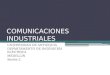COMUNICACIONES INDUSTRIALES UNIVERSIDAD DE ANTIOQUIA DEPARTAMENTO DE INGENIERÍA ELÉCTRICA MEDELLÍN Sesión 3