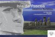 Isla de Pascua Destino Turístico Luz Zasso Paoa Alcaldesa I. Municipalidad de Isla de Pascua