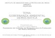 INSTITUTO DE ABOGADOS PARA LA PROTECCION DEL MEDIO AMBIENTE -INSAPROMA- TEMA: GOBERNANZA AMBIENTAL DEMOCRÁTICA Acceso a la Información, Participación Pública