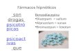 Fármacos hipnóticos son drogas ps icotrópica s psicoact ivas que inducen somnolen cia y sueñops icotrópica spsicoact ivassueño Benzodiacepina Diazepam