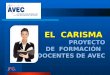 JFG. EL CARISMA PROYECTO DE FORMACIÓN DOCENTES DE AVEC