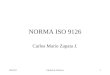 13/04/2015Calidad de Software1 NORMA ISO 9126 Carlos Mario Zapata J