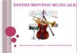 Instrumentos de orquesta y instrumentos del mundo