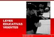 LEYES EDUCATIVAS VIGENTES Juan Carlos Pugliese - 2013 1