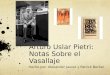 Arturo Uslar Pietri: Notas Sobre el Vasallaje Hecho por: Alexander Jaurez y Patrick Becker
