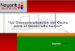 “La Descentralización del Gasto para el Desarrollo Social” Agosto, 2008