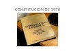CONSTITUCION DE 1978. GUION DE ESTUDIO Definición Contexto de elaboración Ponencia constitucional(I) Ponencia Constitucional(II) Cronología Estructura