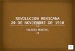 VALERIA MONTIEL :D   Fue el movimiento armado iniciado en 1910 con el propósito de derrocar a Porfirio Díaz, y finaliza con la Constitución Politica