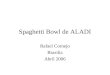 Spaghetti Bowl de ALADI Rafael Cornejo Brasilia Abril 2006