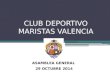 CLUB DEPORTIVO MARISTAS VALENCIA ASAMBLEA GENERAL 29 OCTUBRE 2014
