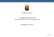 Mayo 2011 PROGRAMA INTEGRAL DE FORTALECIMIENTO INSTITUCIONAL (PIFI) N OMBRE DE LA DES