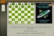 8 7 6 5 4 3 2 1 abcdef g h Y el ajedrez actual será simplemente una variante antigua del Chess960!” Reinhard Scharnagl Munich, Alemania – 27 de febrero
