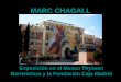 MARC CHAGALL Exposición en el Museo Thyssen Bornemisza y la Fundación Caja Madrid