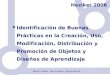 Ramón Ovelar - Iker Azpeitia - Sergio Monge Heziker 2006  Identificación de Buenas Prácticas en la Creación, Uso, Modificación, Distribución y Promoción