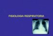 FISIOLOGIA RESPIRATORIA. Fisiología Respiratoria. Pre-requisitos.  Conocer la estructura anatómica macro y microscópica del Aparato Respiratorio.  Conocer