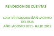 RENDICION DE CUENTAS GAD PARROQUIAL SAN JACINTO DEL BUA AÑO :AGOSTO 2011- JULIO 2012