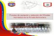 CURSO DE FORMACION DE OFICIALES ASIMILADOS” La Armada Nacional Bolivariana invita a los profesionales con pregrado y posgrado a inscribirse en el “IX