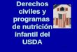 Derechos civiles y programas de nutrición infantil del USDA