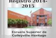 Registro 2014-2015 Escuela Superior de Colleyville Heritage