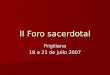 II Foro sacerdotal Frigiliana 18 a 21 de julio 2007