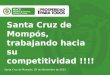 Santa Cruz de Mompós, trabajando hacia su competitividad !!!! Santa Cruz de Mompós, 28 de Noviembre de 2013
