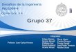 Desafíos de la Ingeniería ING1004-4 Corrección # 4 Grupo 37 Profesor: Juan Carlos Herrera Felipe Álamos Nicolás Barnafi Phillippe Foix Flavio Gutiérrez