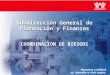 Subdirección General de Planeación y Finanzas COORDINACION DE RIESGOS