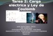 Julián Useche Cadena – 245311 COD. G09N37julian Universidad Nacional de Colombia – Sede Bogotá Departamento de Física – Fundamentos de Electricidad y Magnetismo