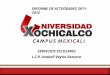 SERVICIOS ESCOLARES L.C.P. Anabell Veytia Zazueta INFORME DE ACTIVIDADES 2011-2012