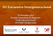 III Encuentro Intergeneracional 19 Noviembre 2014 Escuela Universitaria de Magisterio Grado Educacion Social UPV/EHU Campus Leioa