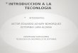 * INTEGRANTES: VICTOR EDUARDO ACHURY BOHORQUEZ ESTEFANIA LARA ALDANA UNIVERSIDAD SURCOLOMBIA TECNOLOGIA EN DASORROLLO DE SOFTWARE
