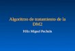 Algoritmo de tratamiento de la DM2 Félix Miguel Puchulu