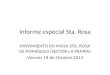 Informe especial Sta. Rosa MOVIMIENTO EN MASA STA. ROSA DE POMASQUI (SECTOR LA PAMPA) Viernes 18 de Octubre 2013
