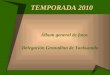 TEMPORADA 2010 Álbum general de fotos Delegación Granadina de Taekwondo