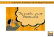 Educación de Calidad: Un sueño para Venezuela. 1.Perspectiva de largo plazo 2.Dimensión histórica 3.Visión integradora 4.Transformación cultural 5.Desarrollo