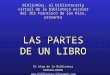 BiblioRíos, el bibliotecario virtual de la biblioteca escolar del IES Francisco de los Ríos, presenta LAS PARTES DE UN LIBRO El blog de la Biblioteca NOSOLOLIBROS