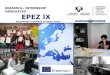 ERASMUS+ INTERNSHIP GRADUATES EPEZ IX Enpresetan Praktikak Europan Zehar