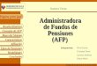 Concepto de AFP Bases del Sistema Afiliación Características Página principal Desafíos de la Ingeniería Tipos de Pensiones Modalidades Reseña Histórica