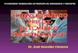 III CONGRESO VENEZOLANO EN MEDICINA DE EMERGENCIA Y DESASTRE Dr. José González Cisneros