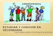 CONVIVENCIA EN LOS CENTROS EDUCATIVOS II Jornadas sobre Convivencia Escolar