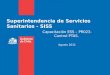 Superintendencia de Servicios Sanitarios - SISS Capacitación ESS – PR023- Control PTAS. Agosto 2011