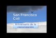 San Francisco Coll San Francisco Coll Aniversario de la canonización