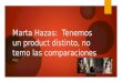 Marta Hazas: Tenemos un product distinto, no temo las comparaciones T4C2