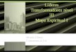 Lideres Transformadores nivel III Mapa Espiritual I Moisés Flores Colosenses 4:2-4