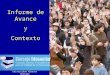 1 Informe de Avance y Contexto Juan Eduardo García-Huidobro Universidad Alberto Hurtado Octubre 2006